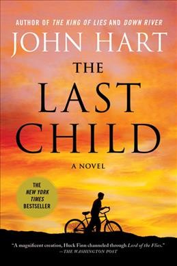 The last child / John Hart.