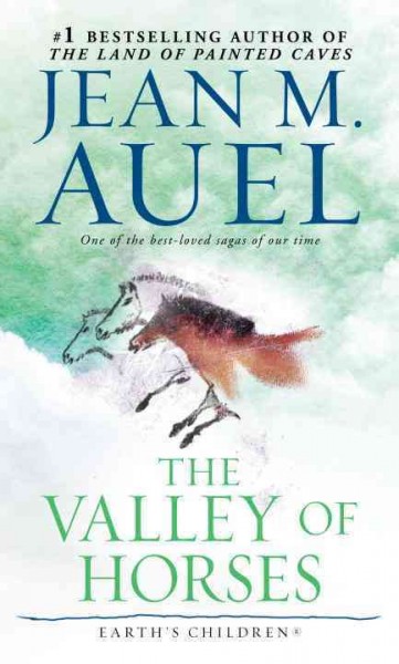 The valley of horses : a novel / Jean M. Auel. 