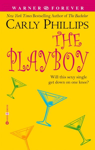The playboy / Carly Phillips.