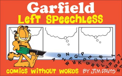 Garfield : left speechless  : comics without words / by Jim Davis.