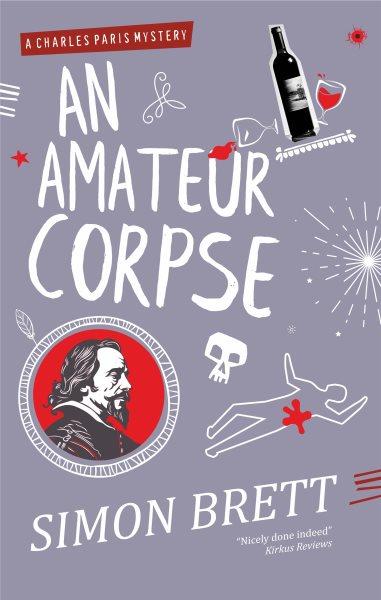 An amateur corpse [electronic resource] : a Charles Paris mystery / Simon Brett.