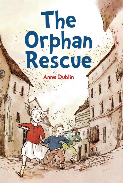 The orphan rescue [electronic resource] / by Anne Dublin ; illustrated by Qin Leng ; [edited by Sarah Swartz].