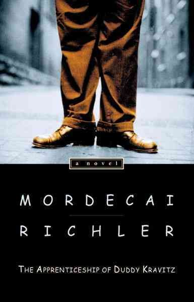 The apprenticeship of Duddy Kravitz [electronic resource] / Richler, Mordecai.