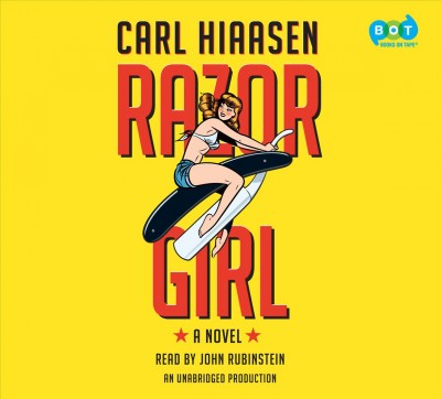 Razor girl / Carl Hiaasen.