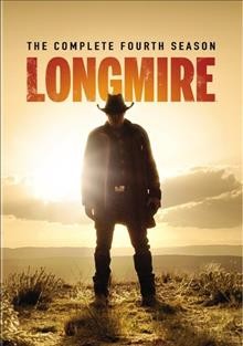 Longmire. The complete fourth season / Two Boomerang ; The Shephard/Robin Company ; Warner Horizon Television.