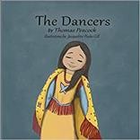 The dancers / written by Thomas Peacock ; illustrated by Jacqueline Paske Gill.