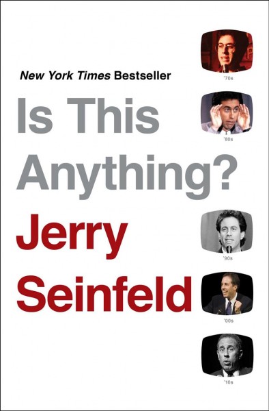 Is this anythings? / Jerry Seinfeld.