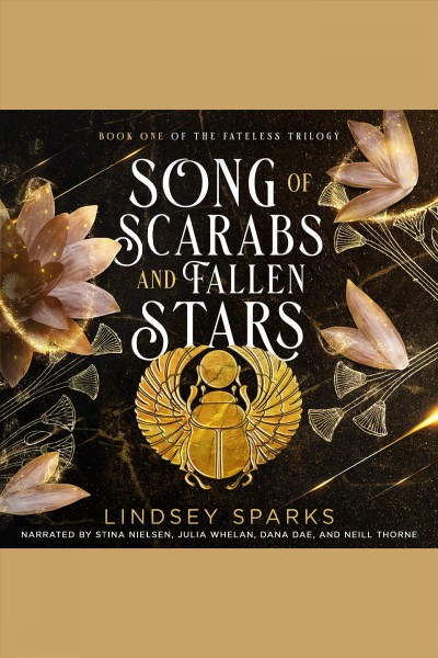 Song of scarabs and fallen stars [electronic resource] / Lindsey Sparks.