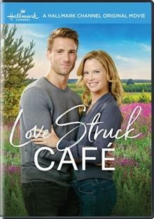 Love struck café [DVD video] / a Hallmark original movie ; produced by John Prince ; written by Mike Robe and Robert Tate Miller ; directed by Mike Robe