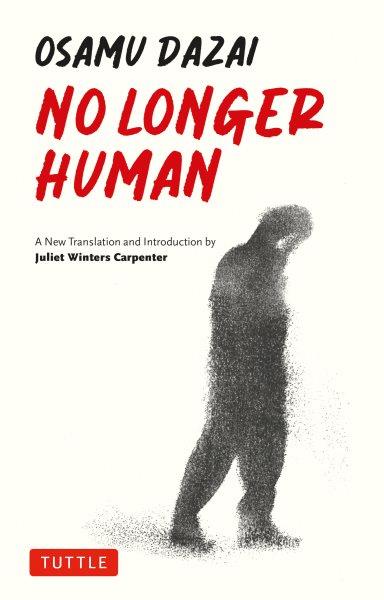 No Longer Human [electronic resource] / Osamu Dazai.