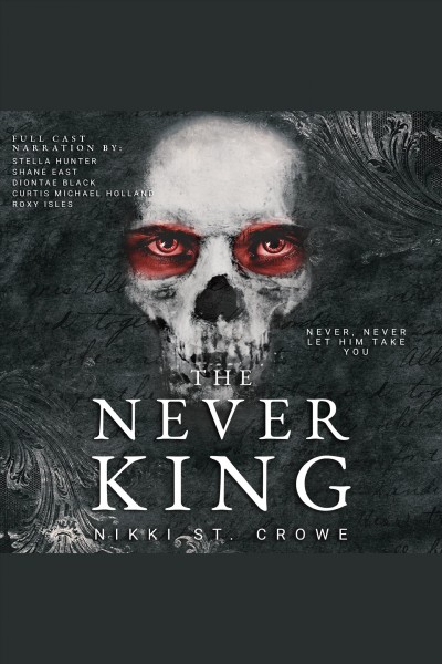 The Never King [electronic resource] / Nikki St. Crowe.