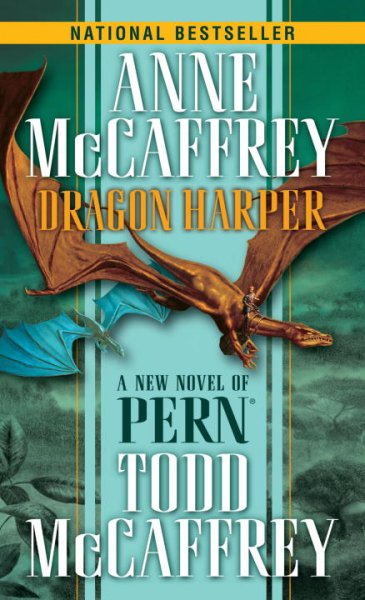 Dragon Harper : A New Novel Of Pern.