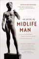 Go to record Midlife man : a not-so-threatening guide to health and sex...
