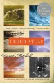 Cloud atlas : a novel  Cover Image