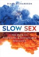 Go to record Slow sex : the path to fulfilling and sustainable sexuality