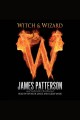 Witch & wizard Cover Image