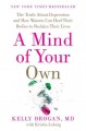 A mind of your own : the truth about depression and how women can heal their bodies to reclaim their lives  Cover Image
