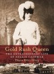 Go to record Gold rush queen : the extraordinary life of Nellie Cashman