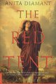 The Red Tent A novel Cover Image
