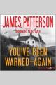 You've Been Warned--Again Cover Image