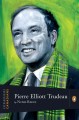 Go to record Pierre Elliot Trudeau : Extraordinary Canadians.