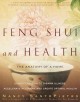 Feng Shui and Health: The Anatomy of a Home. Cover Image