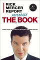 Go to record Rick Mercer report : the paperback book